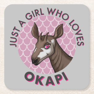 Just a Girl Who Loves Okapi, Okapi Obsession Lover Square Paper Coaster