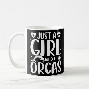 Just A Girl Who Loves Orcas Killer Whales Sea Ocea Coffee Mug