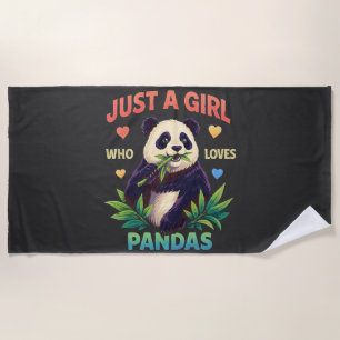 Just a Girl Who Loves Pandas Cute Beach Towel