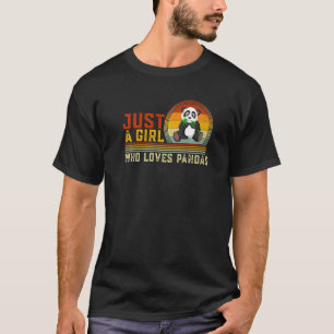 Just A Girl Who Loves Pandas Cute Panda Animal Gra T-Shirt
