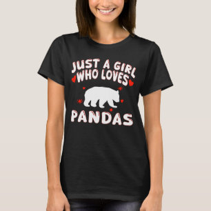 Just A Girl Who Loves Pandas Cute Panda T-Shirt