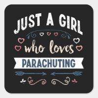 Just a Girl who loves Parachuting Funny Gifts
