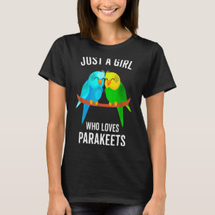 Just A Girl Who Loves Parakeets Pet Bird Classic T-Shirt