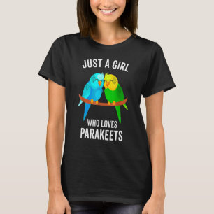 Just A Girl Who Loves Parakeets Pet Bird Classic T-Shirt