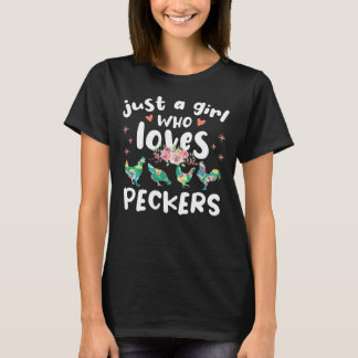 Just a girl who loves peckers, chicken fans T-Shirt