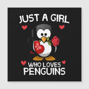 Just a Girl Who Loves Penguins