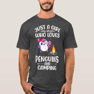 Just A Girl Who Loves Penguins And Camping Camper  T-Shirt