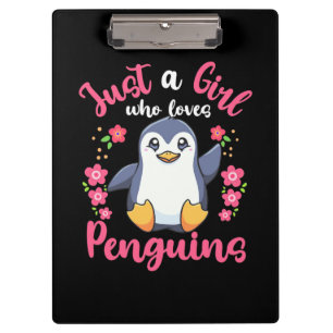 Just A Girl Who Loves Penguins Clipboard