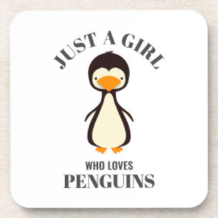 Just a girl who loves Penguins Coaster