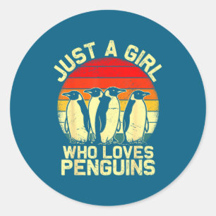 Just A Girl Who Loves Penguins Funny Lar Animal To Classic Round Sticker