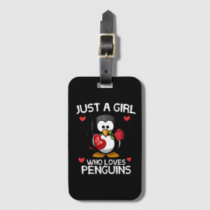 Just a Girl Who Loves Penguins Luggage Tag