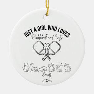 Just a Girl Who Loves Pickleball and Cats, Cat Ceramic Ornament