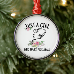 Just a girl who loves Pickleball Metal Ornament