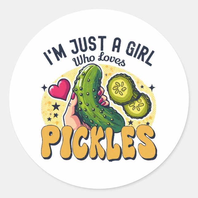 Just A Girl Who Loves Pickles - Funny Vegan Classic Round Sticker (Front)