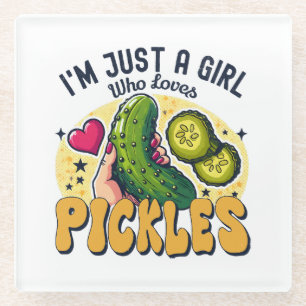 Just A Girl Who Loves Pickles - Funny Vegan Glass Coaster