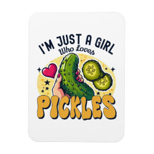 Just A Girl Who Loves Pickles - Funny Vegan Magnet