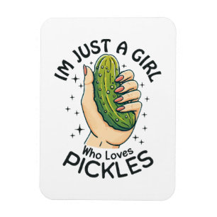 Just A Girl Who Loves Pickles - Funny Vegan Magnet