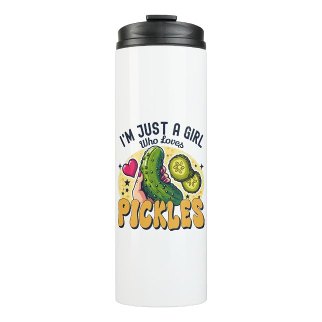 Just A Girl Who Loves Pickles - Funny Vegan Thermal Tumbler (Front)