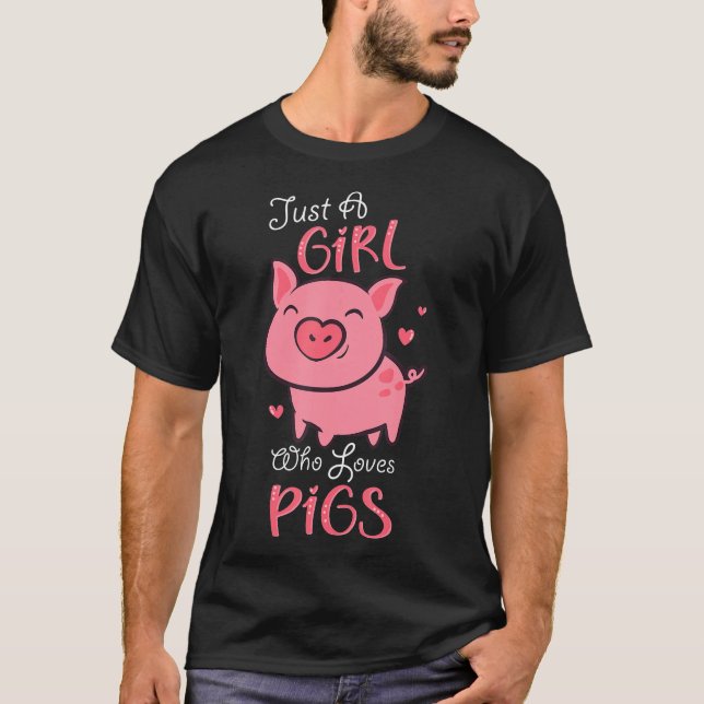 Just A Girl Who Loves Pigs Cute Pig Lover T-Shirt (Front)