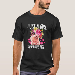 Just A Girl Who Loves Pigs Dad-Dy Mum Boy Birth-Da T-Shirt