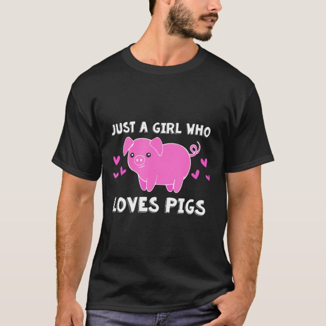 Just A Girl Who Loves Pigs Hearts Kid Toddler Wome T-Shirt (Front)