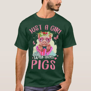 Just A Girl Who Loves PigsCute Pig Design 3587 T-Shirt