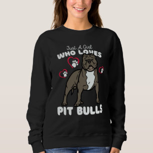 Just A Girl Who Loves Pit Bulls Cute Dog Breed Kid Sweatshirt