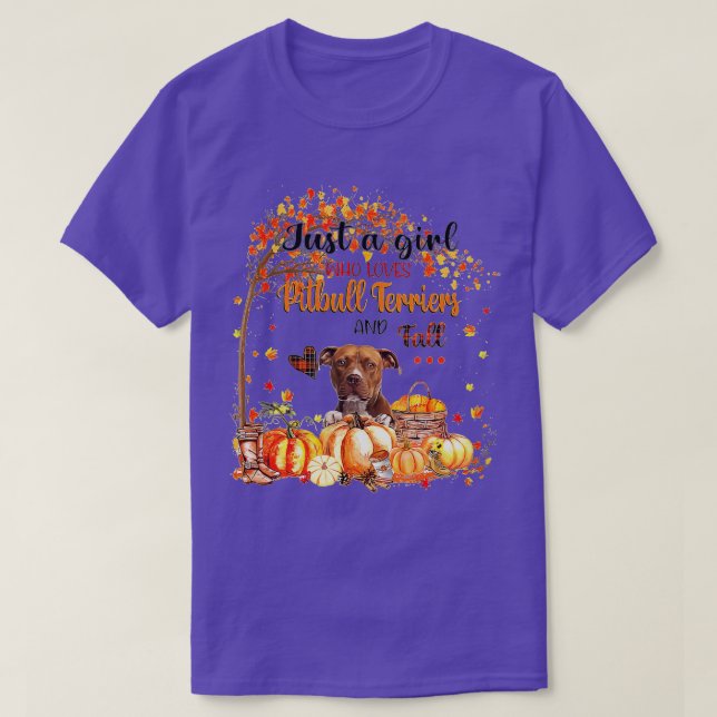 Just A Girl Who Loves Pitbull Terriers And Fall Th T-Shirt (Design Front)