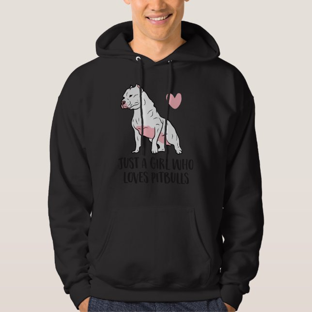 Just A Girl Who Loves Pitbulls 165 Hoodie (Front)