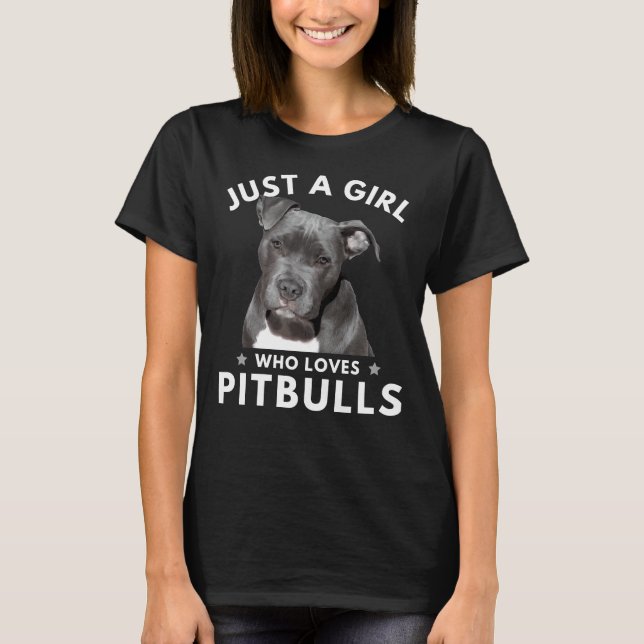 Just A Girl Who Loves Pitbulls Essential 22 T-Shirt (Front)