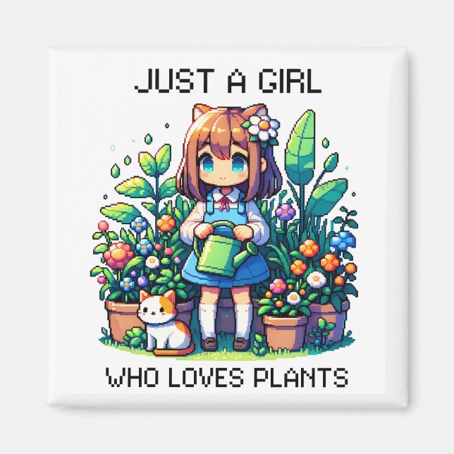 Just a Girl Who Loves Plants  Magnet (Front)