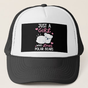 Just A Girl Who Loves Polar Bears Animal Lover Trucker Hat
