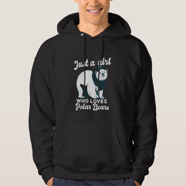 Just A Girl Who Loves Polar Bears Cute Polar Bear  Hoodie (Front)