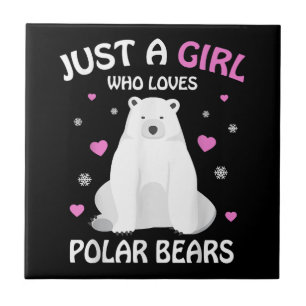 Just A Girl Who Loves Polar Bears Girls Polar Bear Ceramic Tile