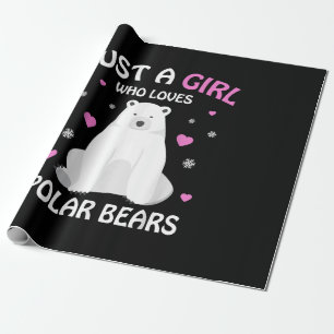 Just A Girl Who Loves Polar Bears Girls Polar Bear Wrapping Paper