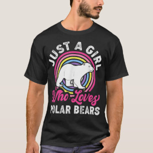 Just A Girl Who Loves Polar Bears Polar Bear Lover T-Shirt