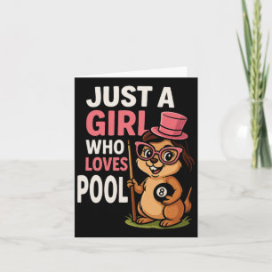Just A Girl Who Loves Pool Billiard Pool Player Gi Card