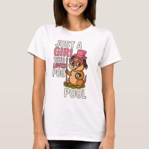 Just a Girl Who Loves Pool Billiard Pool Player T-Shirt