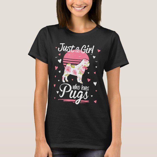 Just A Girl Who Loves Pugs Dog Pet Lover Essential T-Shirt (Front)