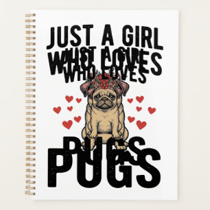 Just A Girl Who Loves Pugs Vintage Dog Shirt Desig Planner