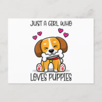 Just A Girl Who Loves Puppies