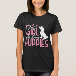 Just a Girl who Loves Puppies Puppy Dog Lover Gift T-Shirt