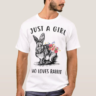 just a girl who loves rabbit gun T-Shirt