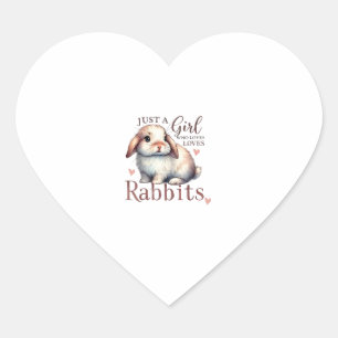 Just A Girl Who Loves Rabbits,Bunny With Flowers W Heart Sticker