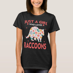 Just A Girl Who Loves Raccoons Animal Lovers For G T-Shirt