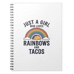Just a Girl Who Loves Rainbows and Tacos Shirt_1 Notebook