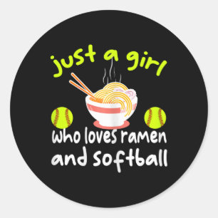 Just A Girl Who Loves Ramen And Softll Funny Softl Classic Round Sticker