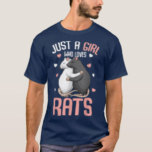Just A Girl Who Loves Rats Kids Girls Women Rat Lo T-Shirt