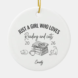 Just a Girl Who Loves Reading and Cats, Cat Lover  Ceramic Ornament