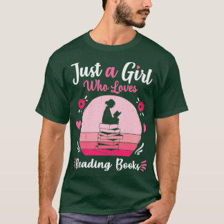 Just A Girl Who Loves Reading Books Pink Retro Vin T-Shirt